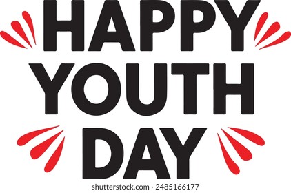 Happy youth day, typography T shirt vector art illustration.