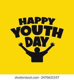 Happy Youth Day typography template design with a confidence boy icon on yellow background. International Youth Day at 12 August. Youth day banner, poster, greeting card vector illustration