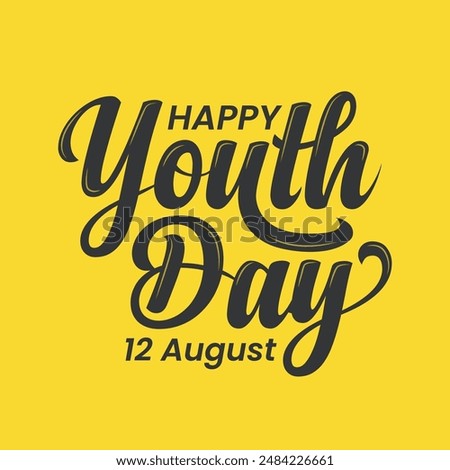 Happy youth day typography vector illustration. Hand drawn lettering greeting card for celebrating international youth day 12 August. Youth day banner, poster, social media template design.