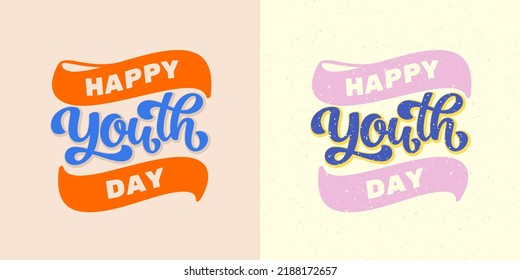 Happy Youth Day Vector Lettering illustration with ribbons. Template for invitation, cover, poster, post card, t shirt, banner, social media