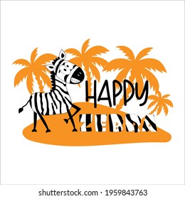 Happy Zebra - funny hand drawn zebra with island. Good for Baby clothes, textile print, poster, card, and room decor.