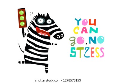Happy Zebra with Green Traffic Light. You can go says happy zebra holding green light.