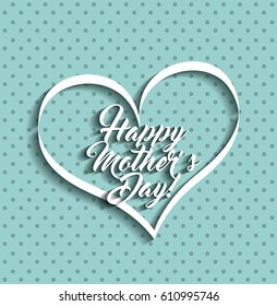 happyMothers day card with heart icon. colorful design. vector illustration