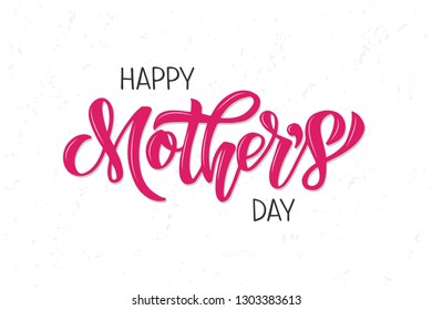 HappyMother's Day - hand drawn brush lettering. Celebration pink text for advertising, invitation, banner, poster, greeting card, badge, flyer. Vector illustration isolated on white background