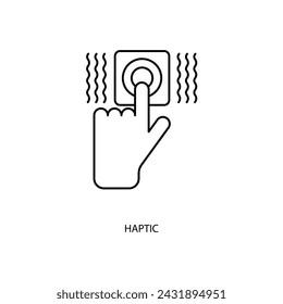haptic concept line icon. Simple element illustration. haptic concept outline symbol design.