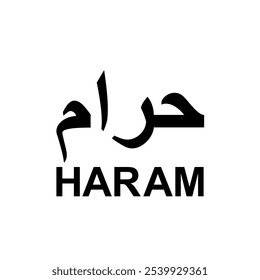 Informações do logotipo 'Haram', é importante indicar que um produto não é halal para o muçulmano ou o islã, especialmente para alimentos e bebidas. Ilustração de vetor