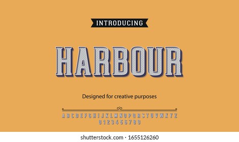 Harbour typeface.For labels and different type designs