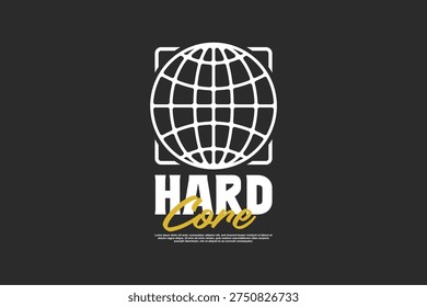 HARD CORE Streetwear vector template for tshirt apparel print