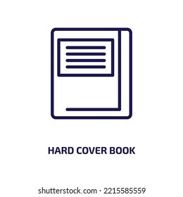 hard cover book icon from education collection. Thin linear hard cover book, education, cover outline icon isolated on white background. Line vector hard cover book sign, symbol for web and mobile