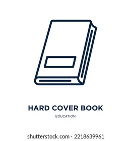 hard cover book icon from education collection. Thin linear hard cover book, education, cover outline icon isolated on white background. Line vector hard cover book sign, symbol for web and mobile