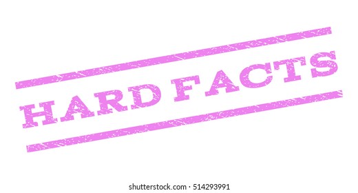 Hard Facts watermark stamp. Text tag between parallel lines with grunge design style. Rubber seal stamp with unclean texture. Vector violet color ink imprint on a white background.