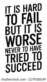 Hard Fail Worse Never Have Tried Stock Vector (Royalty Free) 2179100149 ...