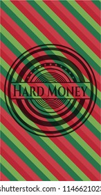 Hard Money christmas emblem.