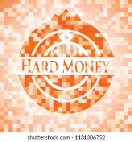 Hard Money orange mosaic emblem with background