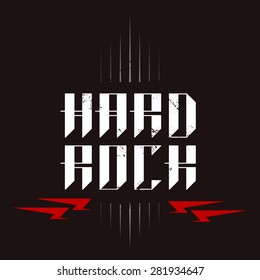 Hard Rock badge - original lettering with lightnings and grunge effect, music vector illustration.