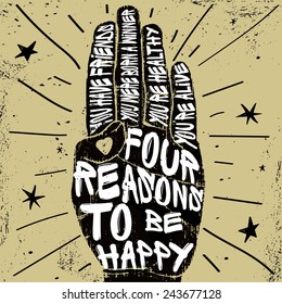 Hard rock quotes poster. Four reasons to be happy. 