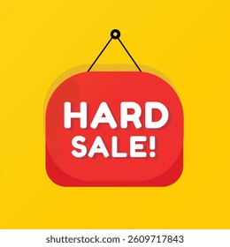 Hard sale banner, sign announcement vector illustration design with megaphone. web element or template design.