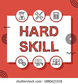 Hard Skill Poster Template Design. Easy To Edit With Vector File. Can Use For Your Simple Illustration. Especially About Life Skills.
