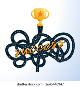 The hard way to success. The concept of a road or path to success, award, trophy, cup or medal. Very confusing tangle of roads with an inscription and an icon Cup.