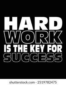  Hard work is the key for success modern Typography retro Vintage groovy T-shirt Designs 