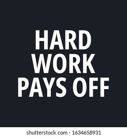 Hard Work Pays Off Hd Stock Images Shutterstock