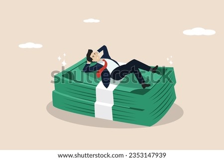 Hard work, satisfying results, well paid for hard work, relaxing after work, smart businessman relaxing on a pile of big money.