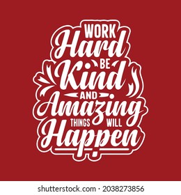 Hard work Typography T-Shirt Deisgn