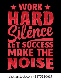 Hard working vector tshirt design