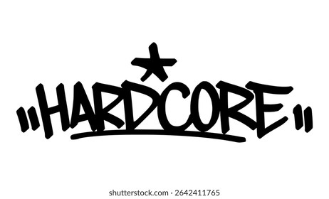 Graffiti tag hardcore em negrito preto com estilo de mão expressivo. Letras artísticas de rua vetoriais sobre fundo transparente. Ótimo para energia bruta, atitude e vibrações de borda urbana.
