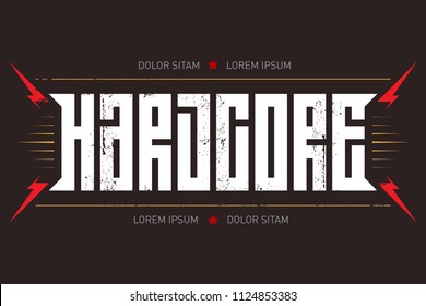 Hardcore - music poster or t-shirt apparels cool print. Hard core - t-shirt design with red lightnings.
