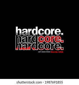 hardcore, new york city, typography graphic design, for t-shirt prints, etc.
