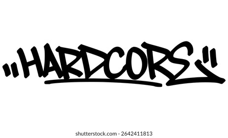 Grafite de texto hardcore tag bold preto tinta com estilo de mão expressivo. Letras artísticas de rua vetoriais sobre fundo transparente. Ótimo para energia bruta, atitude e vibrações de borda urbana.