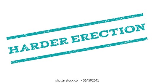 Harder Erection watermark stamp. Text caption between parallel lines with grunge design style. Rubber seal stamp with dust texture. Vector color ink imprint on a white background.