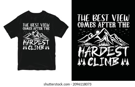 Hardest Climb - Adventure T-shirt Design 
