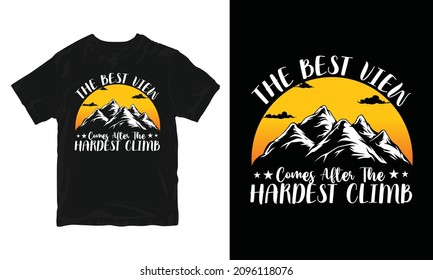 Hardest Climb - Adventure T-shirt Design 