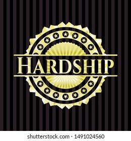 Hardship gold shiny badge. Vector Illustration. Detailed.
