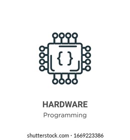Hardware outline vector icon. Thin line black hardware icon, flat vector simple element illustration from editable programming concept isolated stroke on white background
