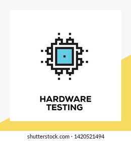 HARDWARE TESTING ICON AND ILLUSTRATION CONCEPT