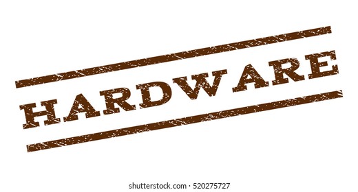 Hardware watermark stamp. Text caption between parallel lines with grunge design style. Rubber seal stamp with scratched texture. Vector brown color ink imprint on a white background.