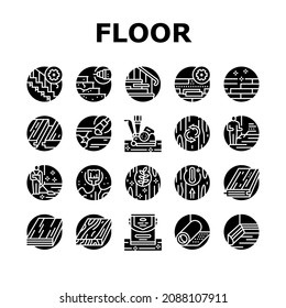Hardwood Floor And Stair Renovate Icons Set Vector. Hardwood Floor Restoration And Installation, Parquet Varnish And Plinth Line. Cleaning And Repairing Service Glyph Pictograms Black Illustrations