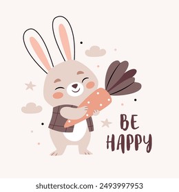 A hare hugs a carrot.Text Be happy. Cute cartoon Bohemian Scandi nursery posters in beige and gray colors. Boho vector print