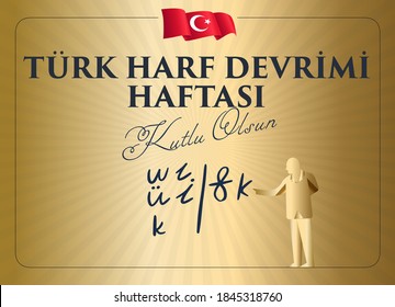 Türk Harf Devrimi Haftasi Translation: Week of Turkish Letter Revolution. Graphic for Design Elements. Greeting Card.