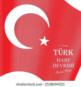 Türk Harf Devrimi Kutlu Olsun (Happy Turkish Letter Revolution Week). 1. bis 7. November.