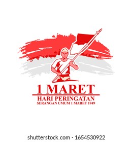 Hari Peringatan Serangan Umum Satu Maret 1949. Translation: Remembrance Day of General Offensive of 1st March 1949 vector illustration. Suitable for greeting card, poster and banner 