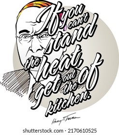 Harry S. Truman sayings with Portrait. Vector art template for print design such as t-shirts or posters.