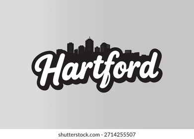 Hartford skyline  Typography Text Vector Graphic
