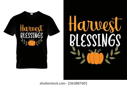 Harvest blessings Happy thanksgiving fall season t-shirt design vector