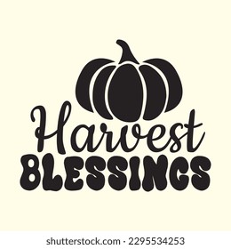 Harvest Blessings t shirt design, vector file 