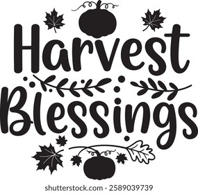 Harvest Blessings TEXT T-SHIRT DESIGN