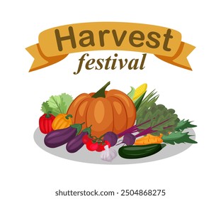 Harvest festival card. Autumn harvesting. Vegetable set. pumpkin, corn, beets, onions, garlic, tomatoes, eggplants, peppers, carrots, zucchini. Local market products. Farming, gardening, agriculture.